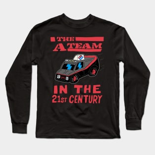 THE A-TEAM IN THE 21st CENTURY Long Sleeve T-Shirt